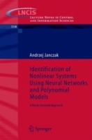 Identification of Nonlinear Systems Using Neural Networks and Polynomial Models : A Block-Oriented Approach (Lecture Notes in Control and Information Sciences) артикул 1630e.