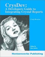 CrysDev: A Developer's Guide to Integrating Crystal Reports артикул 1690e.