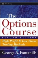 The Options Course : High Profit & Low Stress Trading Methods (Wiley Trading) артикул 1748e.