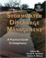 Stormwater Discharge Management: A Practical Guide to Compliance : A Practical Guide to Compliance артикул 1753e.