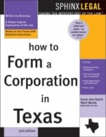 How to Form a Corporation in Texas (Legal Survival Guides) артикул 1758e.