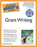 The Complete Idiot's Guide to Grant Writing (COMPLETE IDIOT'S GUIDE TO) артикул 1851e.