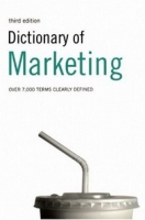 Dictionary of Marketing: Over 7,000 Terms Clearly Defined артикул 1884e.