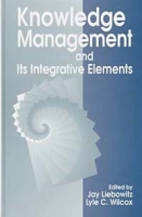 Knowledge Management and its Integrative Elements артикул 1603e.