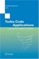 Turbo Code Applications: A Journey from a Paper to Realization артикул 1674e.