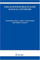 Wide-Bandwidth High Dynamic Range D/A Converters (The International Series in Engineering and Computer Science) артикул 1750e.