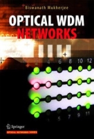 Optical WDM Networks (Optical Networks) артикул 1821e.