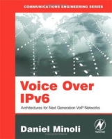 Voice Over IPv6: Architectures for Next Generation VoIP Networks артикул 1825e.