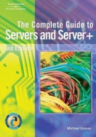 Complete Guide To Servers And Server+ артикул 1848e.