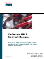 Definitive MPLS Network Designs артикул 1854e.