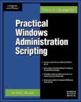 Practical Windows Administration Scripting (Networking & Security Series) артикул 1856e.