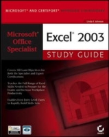 Microsoft Office Specialist: Excel 2003 Study Guide артикул 1869e.
