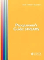 Unix System V Release 4: Programmer's Guide : Streams (At&t Unix System V, Release 4 System Programmer's Series) артикул 1720e.
