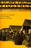 Escape from Violence: Conflict and the Refugee Crisis in the Developing World артикул 1868e.