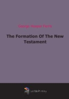 The Formation Of The New Testament артикул 1891e.